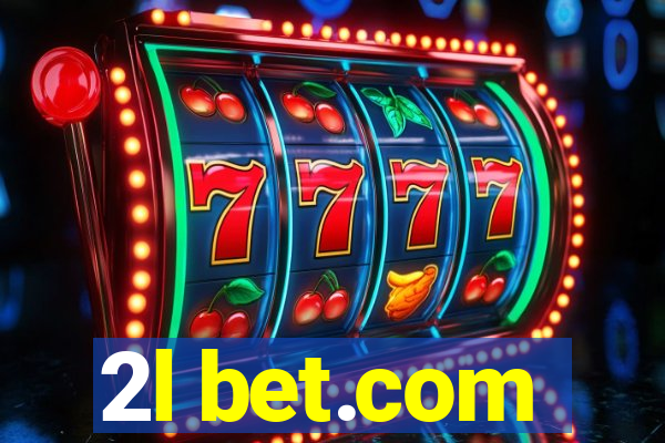 2l bet.com